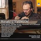 Christopher Guild, Marcel Zidani Stevenson: Piano Music, Vol. 7 – Folksong with 