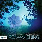 Jacob, Perez Mesa, Spalding Jeffrey Jacob: Reawakening CD