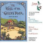 Richard EdgarWilson, Arnold Bax, James Lisney, Sarah Rodgers King Of The Golden 