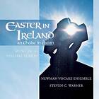 Newman Vocare Ensemble Warner Easter In Ireland CD