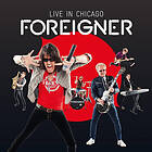 Foreigner Live In Chicago CD