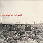 Cinema Royal Cinema Royal LP/Vinyl