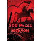 Mörk Borg: 500 Paces