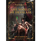 The World of Deuslair: PRG Campaign (5E, hardcover)