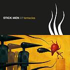 Stick Men Tentacles CD