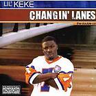 Lil' Keke Changin Lanes CD