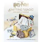 Harry Potter: Knitting Magic for Baby and Toddler
