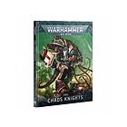 Warhammer: 40K - Codex: Chaos Knights