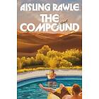 Compound, The