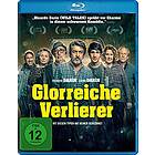 Glorreiche Verlierer