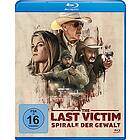 The Last Victim Spirale der Gewalt