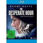 The Desperate Hour (Blu-Ray)