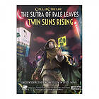 Call Of Cthulhu RPG: The Sutra of Pale Leaves Twin Suns Rising