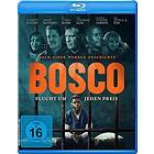 Bosco – Flucht um jeden Preis (Blu-Ray)