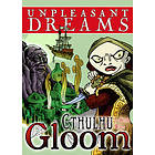 Cthulhu Gloom: Unpleasant Dreams (exp.)