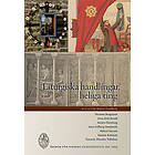 Liturgiska handlingar, heliga ting