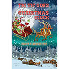 Tic Tic Goes the Christmas Clock (inbunden, eng)