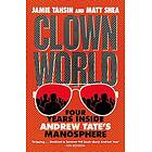 Clown World (häftad, eng)