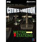 Cities in Motion: Metro Stations (PC)