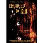 Engaged to Kill (DVD)