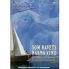 Som Havets Nakna Vind (DVD)