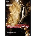 Om Morgondagen Vet Man Aldrig (DVD)