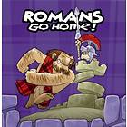 Romans Go Home!