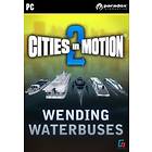 Cities in Motion 2: Wending Waterbuses (PC)