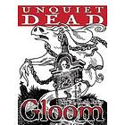 Gloom: Unquiet Dead (exp.)