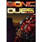 Bionic Dues (PC)
