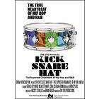 Kick Snare Hat: The True Heartbeat of Hip Hop and R&B (DVD)