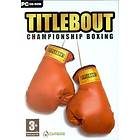 Title Bout Championship Boxing (PC)