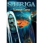 Shtriga: Summer Camp (PC)