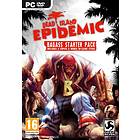Dead Island: Epidemic - Badass Starter Pack (PC)