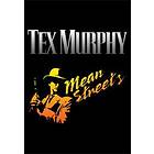 Tex Murphy: Mean Streets (PC)