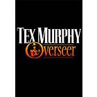 Tex Murphy: Overseer (PC)