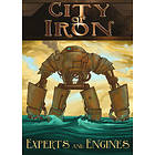 City of Iron: Experts and Engines (exp.)