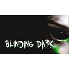 Blinding Dark (PC)