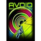 Avoid: Sensory Overload (PC)