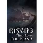 Risen 3 Titan Lords: Fog Island (Expansion) (PC)