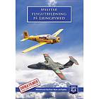 Militär Flygutbildning På Ljungbyhed (DVD)
