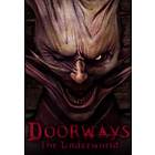 Doorways: The Underworld (PC)