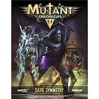 Mutant Chronicles: Dark Symmetry Campaign (exp.)