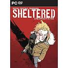 Sheltered: Volume One - A Pre-Apocalyptic Tale (PC)