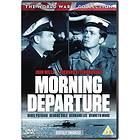 Morning Departure (UK) (DVD)