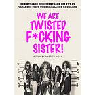 We Are Twisted Fucking Sister! (DVD)