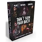 Don't Turn Your Back
