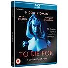 To Die For (UK) (Blu-ray)