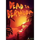 Dead in Bermuda (PC)
