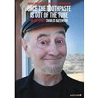 Once the Toothpaste Is Out of the Tube (DVD)